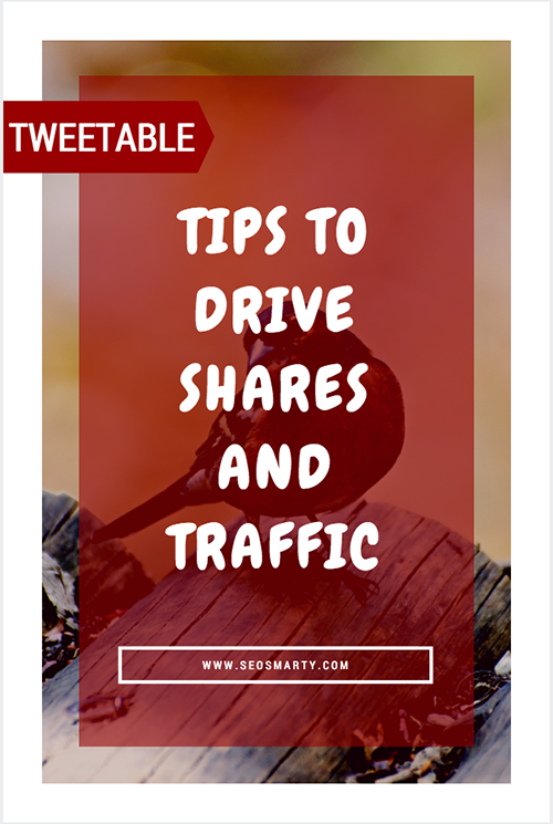A Step-by-Step Guide to Creating "Tweetable" Tips Article to Drive Shares and Traffic