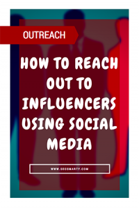 The *Working* Guide to Reaching out to Influencers Using Social Media